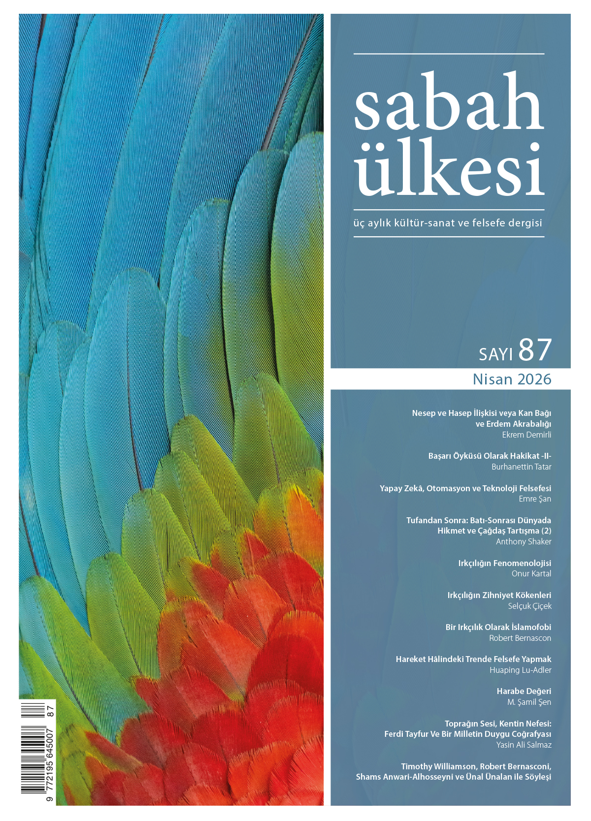 Sayı 87 — İnsan, Hakikat ve Teknoloji
